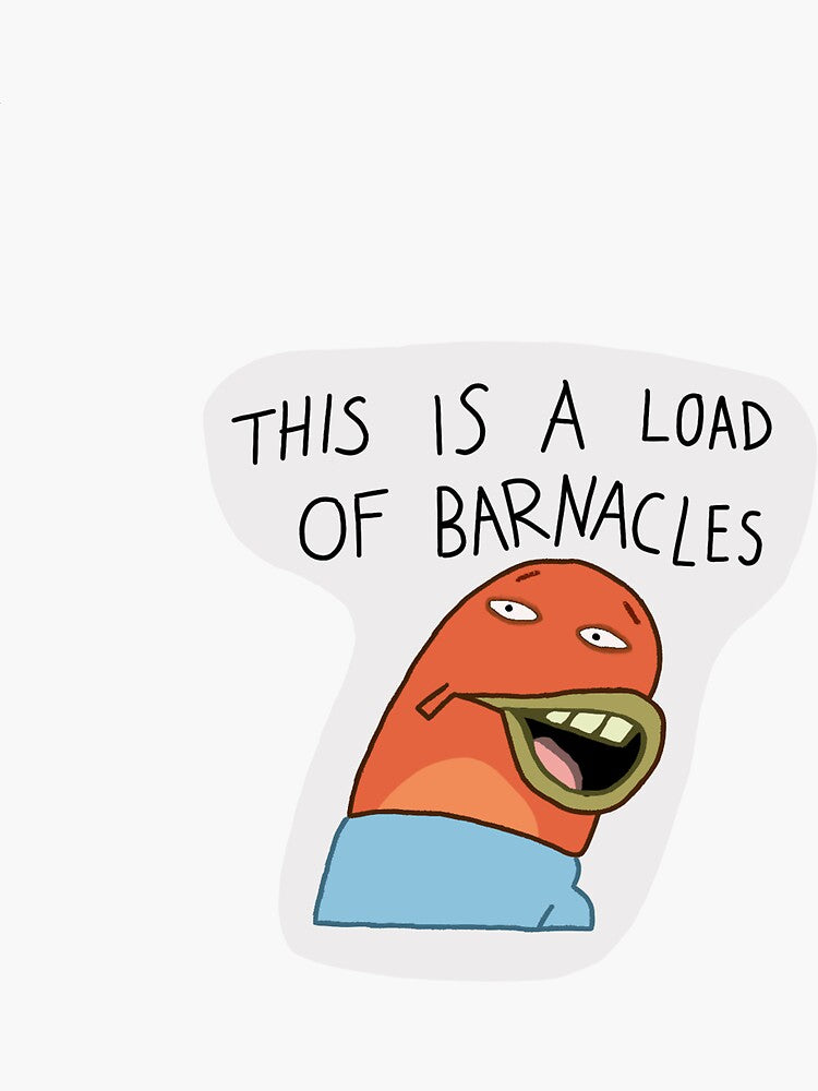 Spongebob "This is a load of Barnacles" by Brianna McGill
