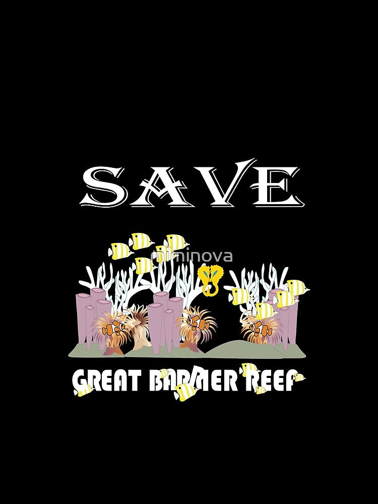 Save The Great Barrier Reef by miminova