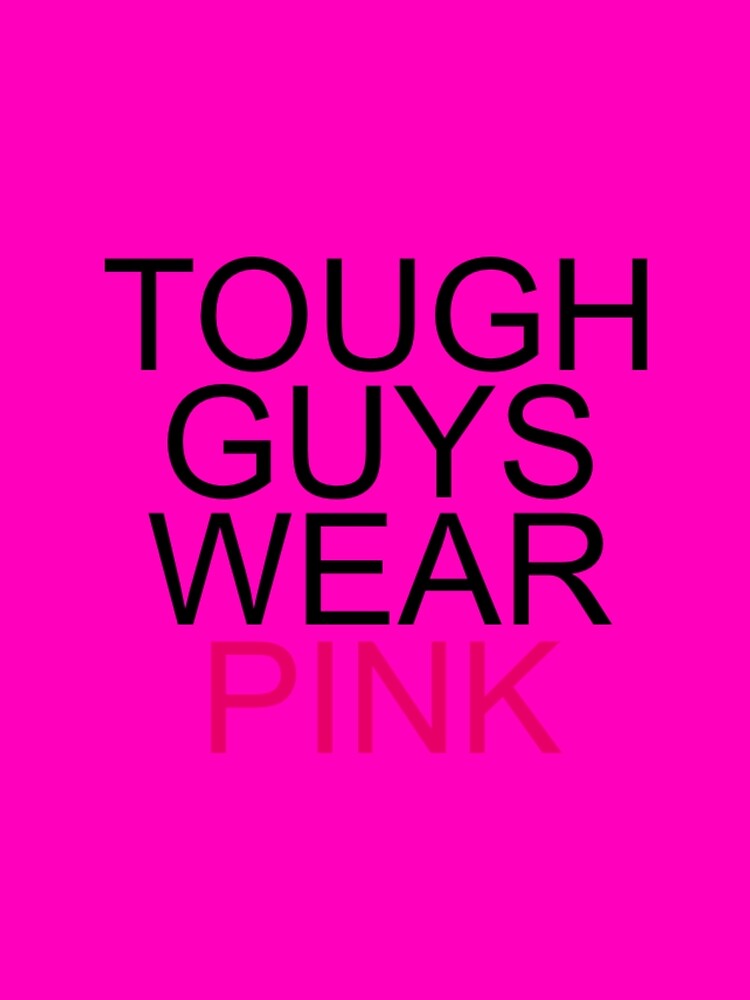 rgv8r infected tough guys wear pink shirt by zodisnacc