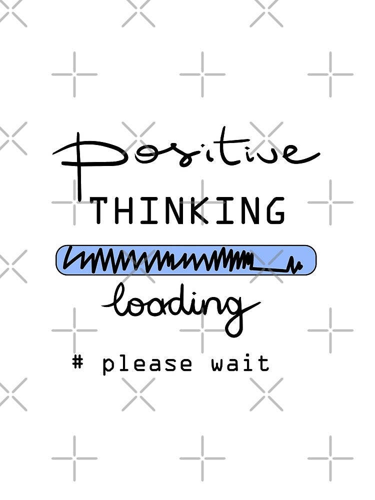 Positive thinking slogan,print,t shirt,Wall Tapestry,Clock,Duvets,Large Print Clothing,Standard Print Clothing by KARTICK DUTTA