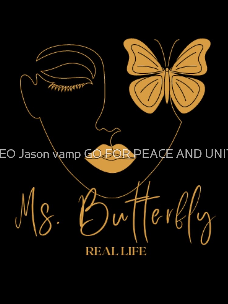 gold butterfly Real life by NEO Jason vamp GO FOR PEACE AND UNITY