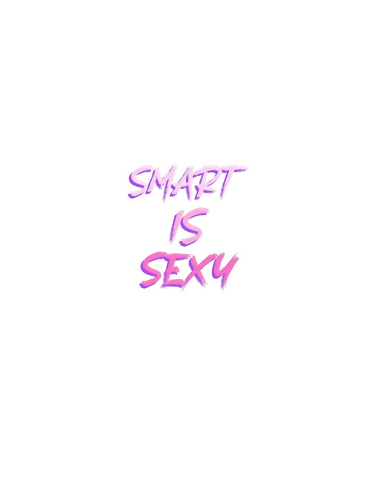 Smart Is Sexy by Giuliasstuff