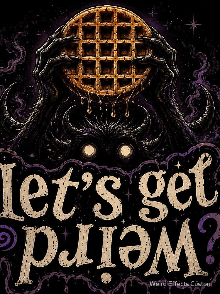 Let’s Get Weird by Weird Effects Custom