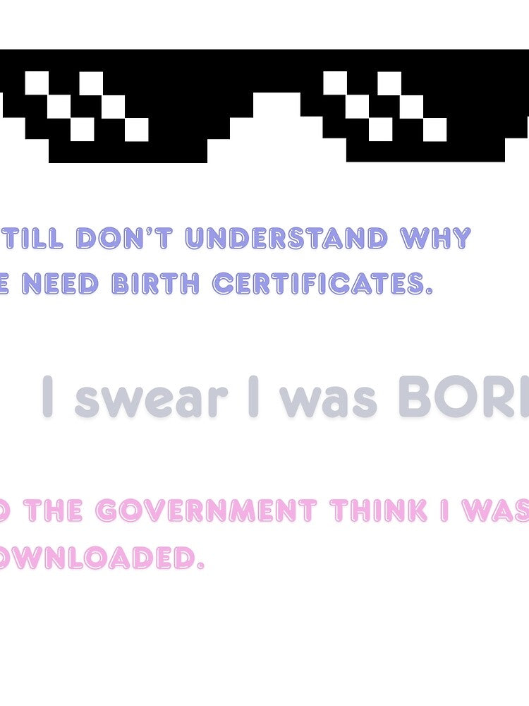I swear I was Born by Grandtshirt | Creative Print Designs