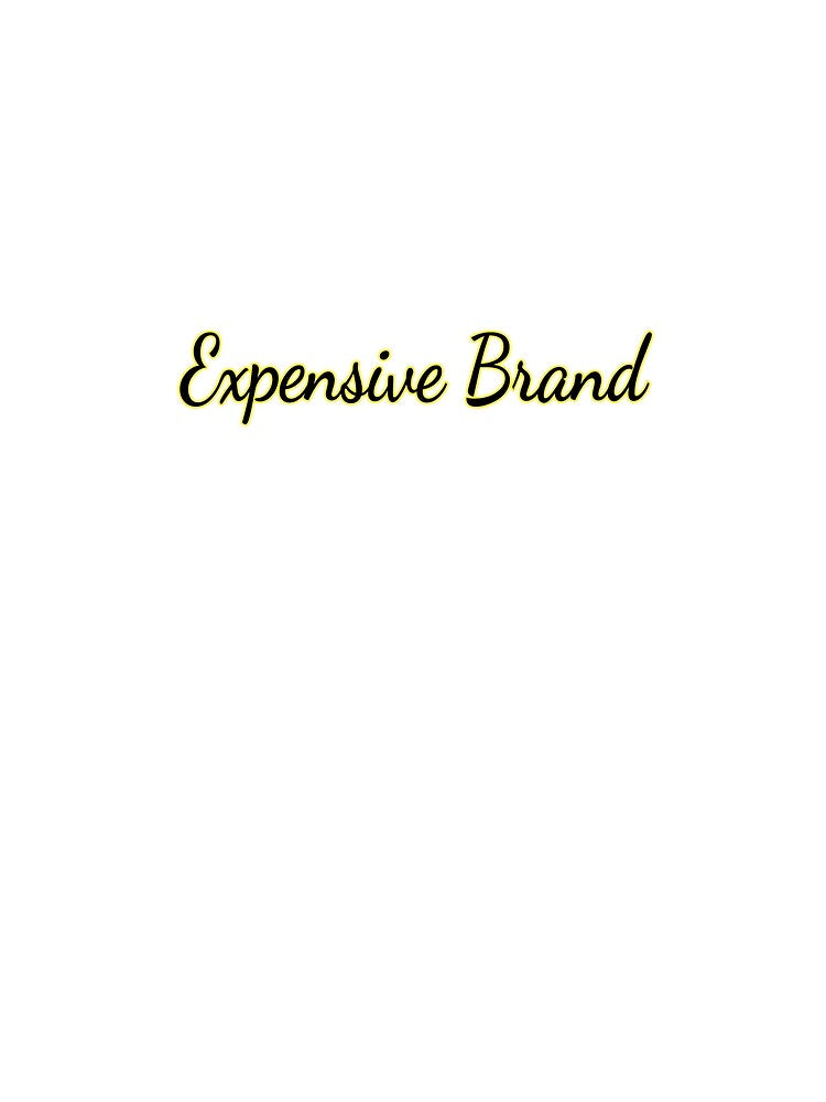 Expensive Brand by Jasper333