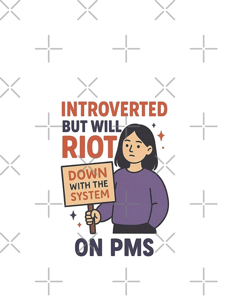 Introvert but will riot by Bluntdivas