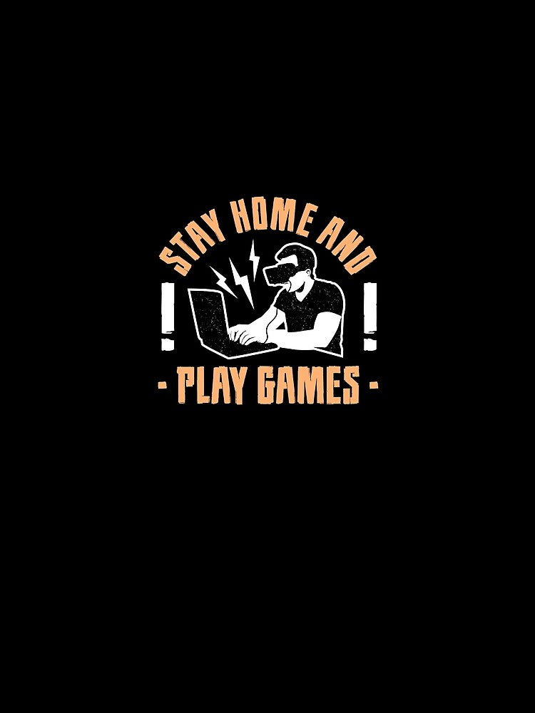 stay home and play games by stikrusak