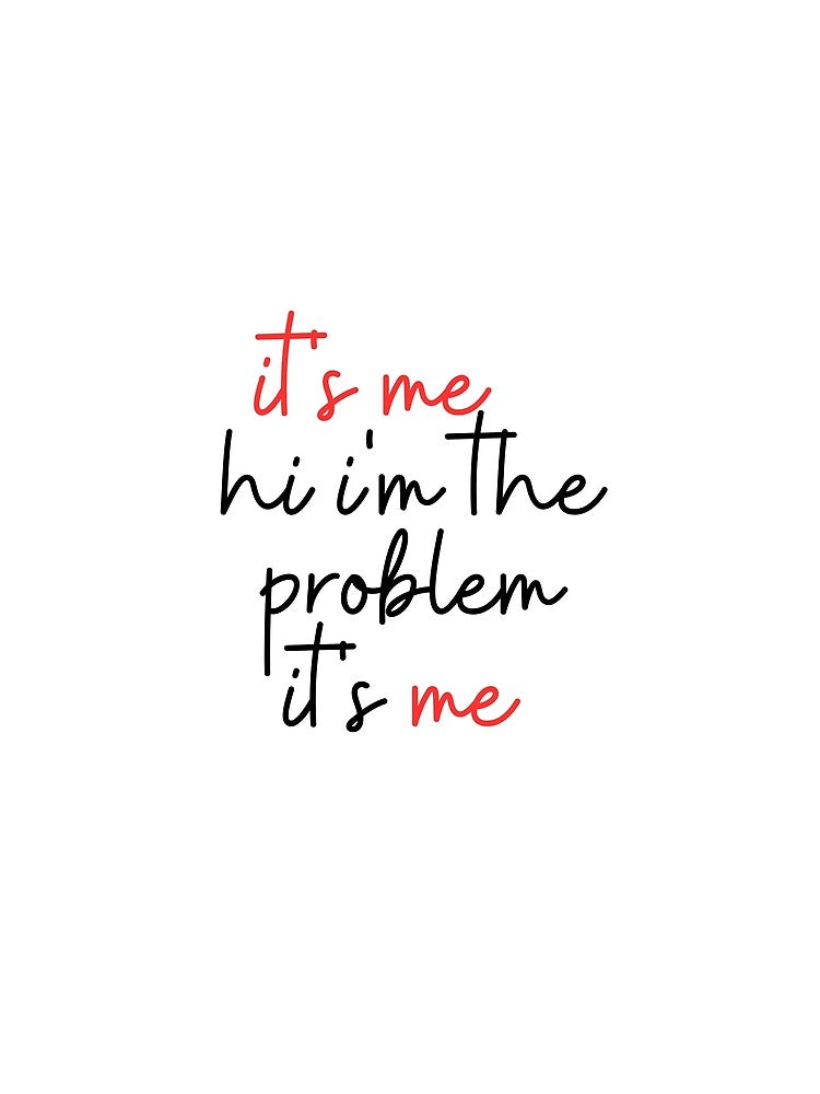 it's me hi i'm the problem it's me by faridman