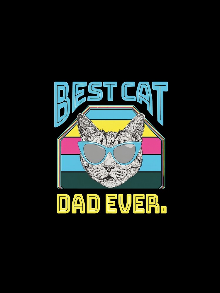 Best Cat Dad Ever by GiaoCalonas