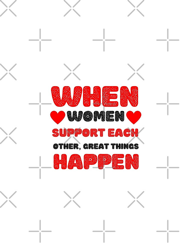 When women support each other great things happen, women 'day, women day's celebration, best gift for women by STELLA-BRILANTE