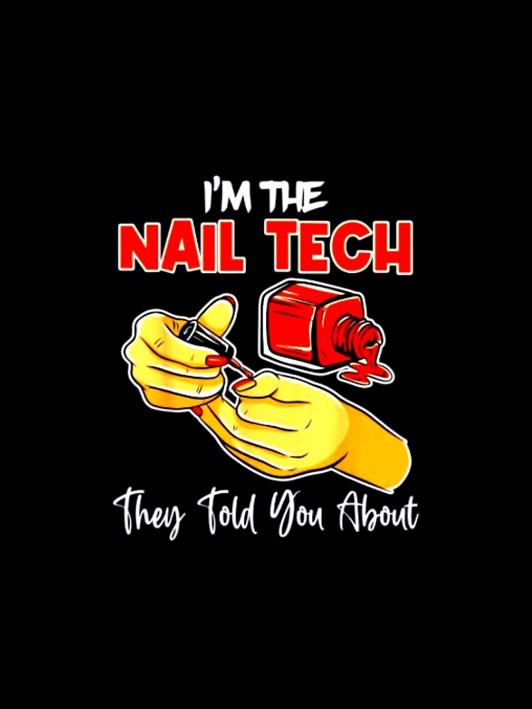 Nails Pay My Bills Manicurist Technician Mani Pedi Gifts T-Shirt by spolayastore