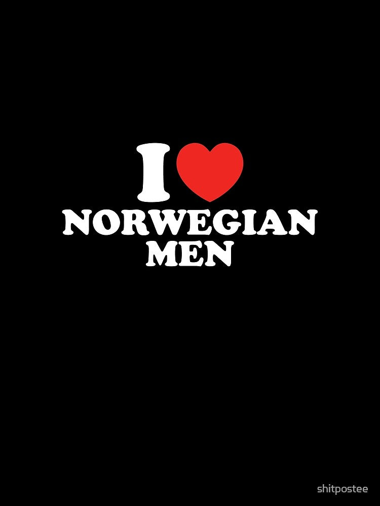 I Love Norwegian Men by shitpostee