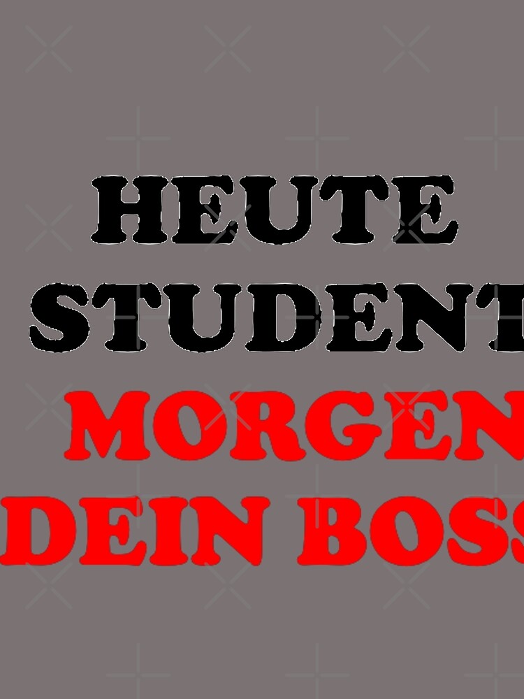 Today student tomorrow your boss by Rautee