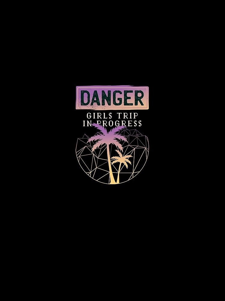 Retro Danger Girls Trip In Progress by DavinciStore21
