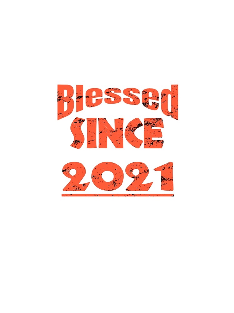 Birthday Gift Born in 2021 Birthday Gift T-Shirt by VG14