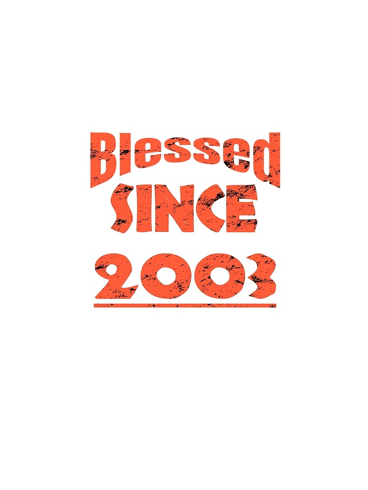 Birthday Gift Born in 2003 Birthday Gift T-Shirt by VG14
