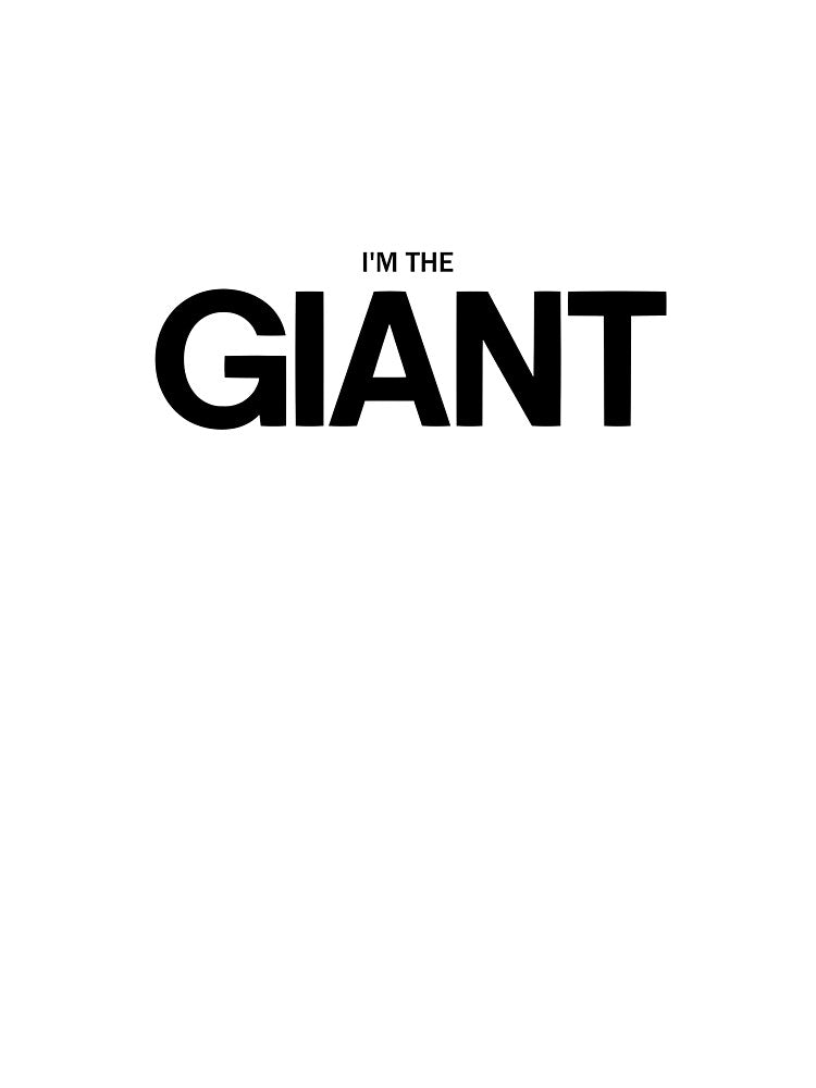I'm The Giant by ModdiesColors