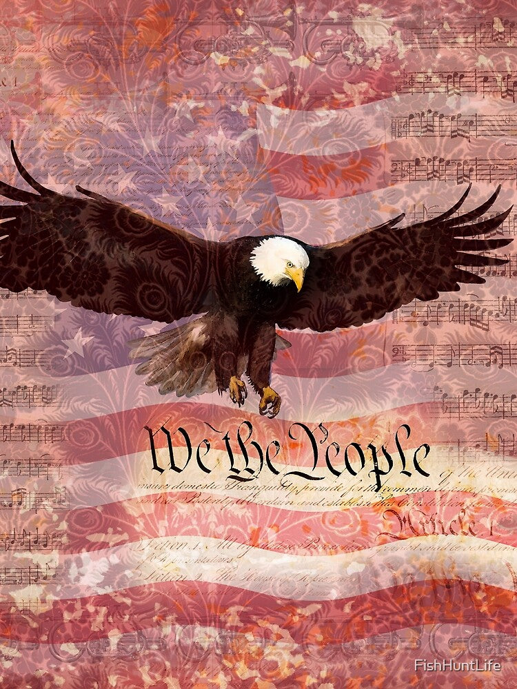 Patriotic Eagle We the People Constitution USA Flag by FishHuntLife