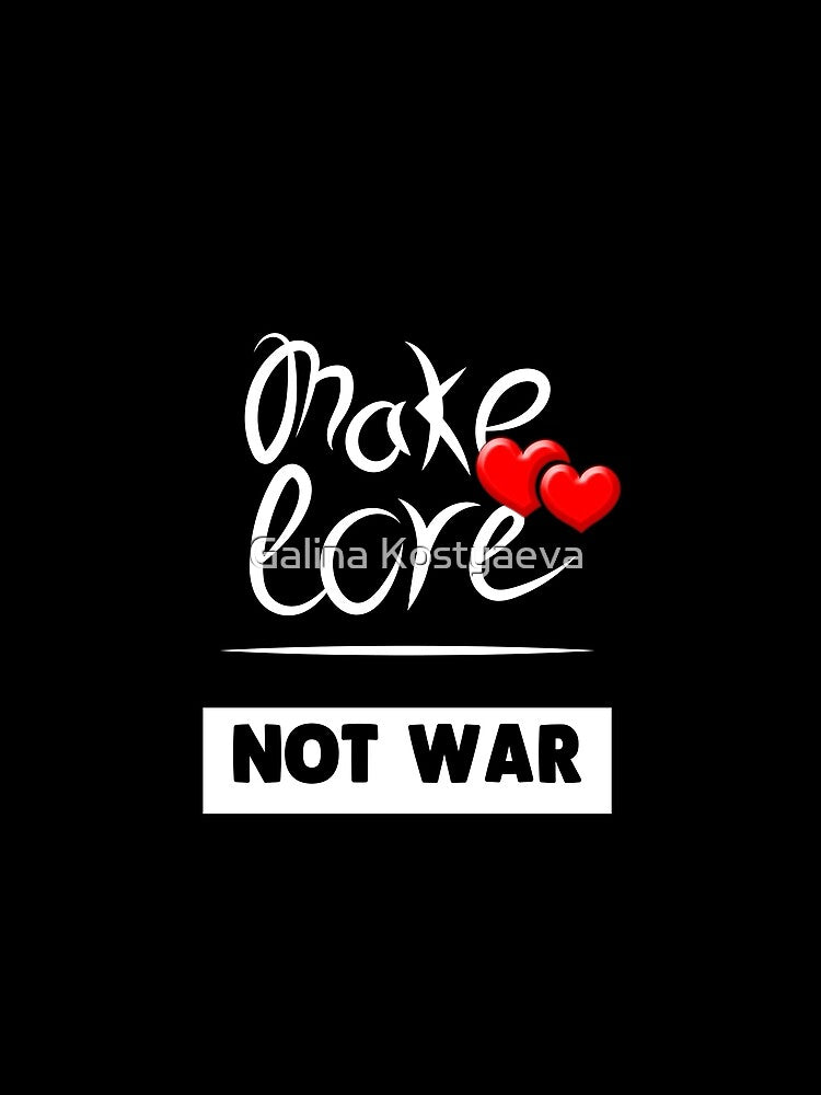 Make love, not war. Two red hearts. T-shirts with short sleeves. Casual black T-shirt. by Galina Kostyaeva