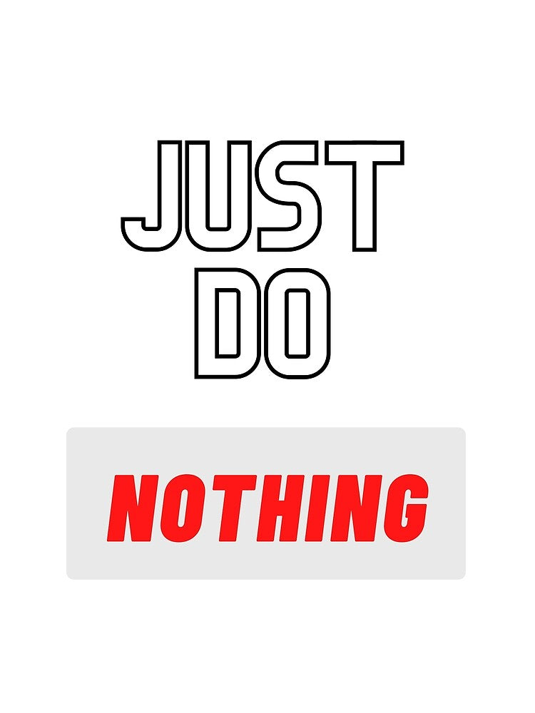 Just do nothing by KFdesignKF