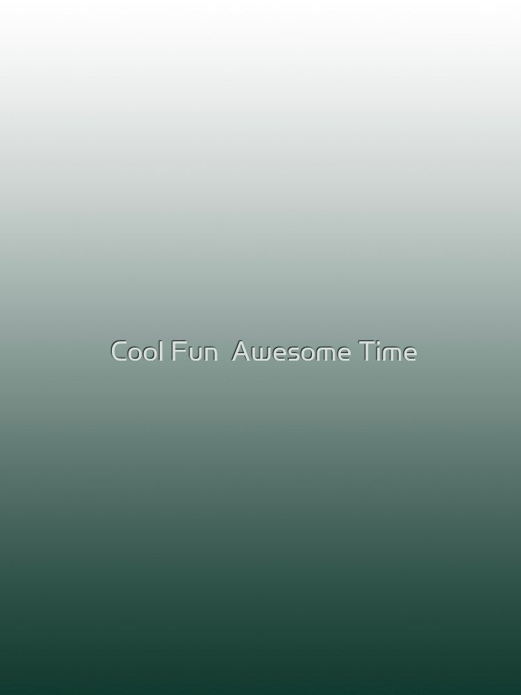 Forest Green and White Gradient by Cool Fun  Awesome Time
