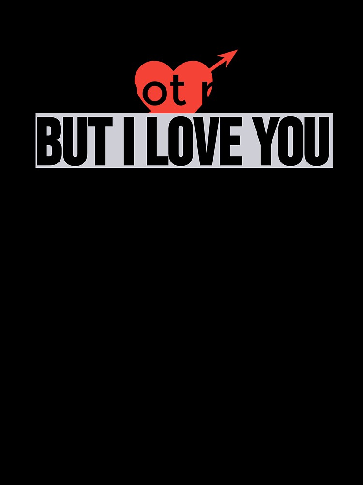 I am not perfect, BUT I LOVE YOU by WeCreatDezigns