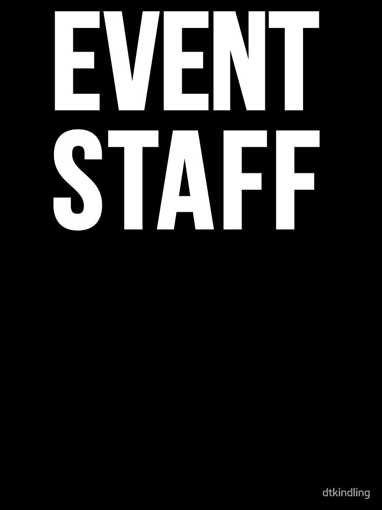 EVENT STAFF by dtkindling