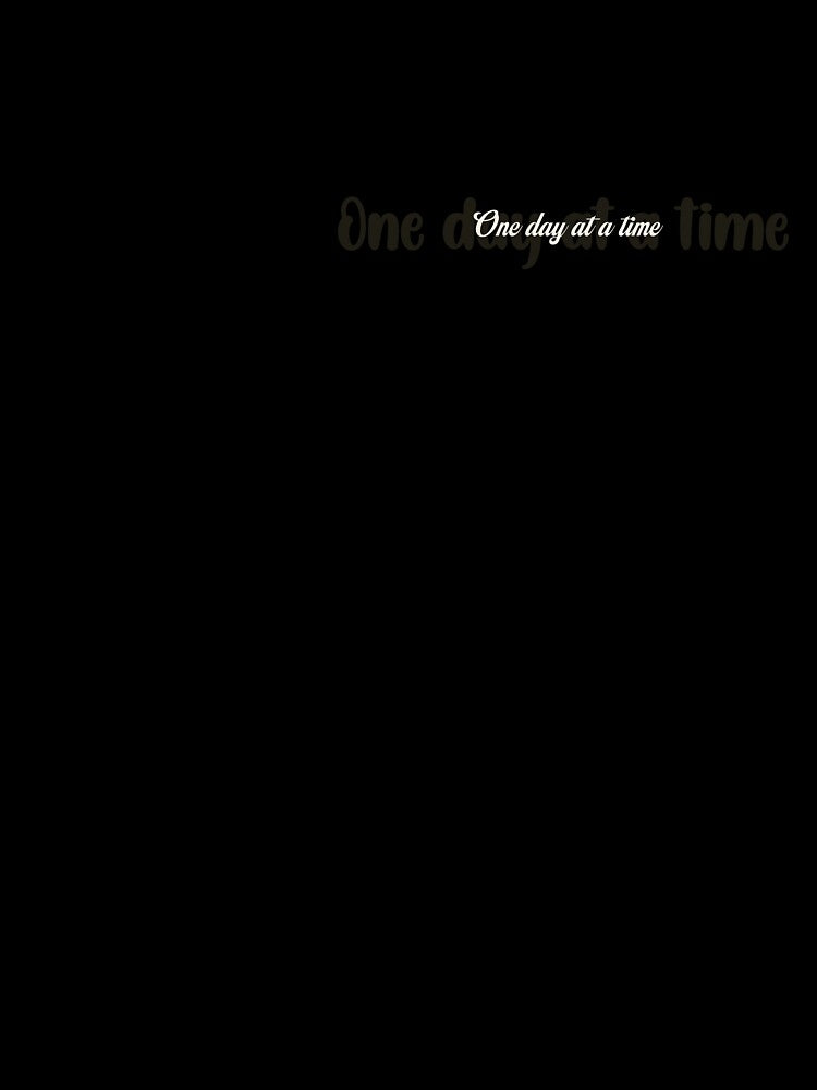 One day at a time by Eitherious