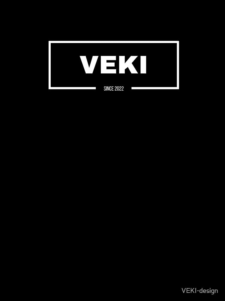 veki since 2022 by VEKI-design