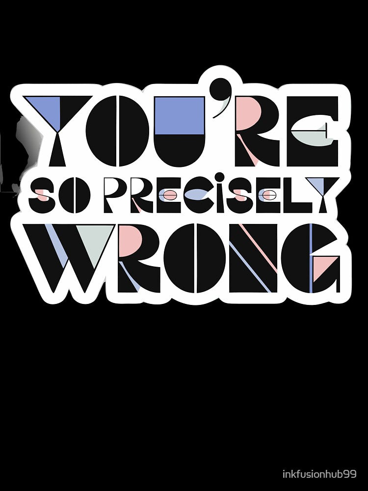 Funny Sarcastic Quote Sticker | Minimal Meme Text Aesthetic by inkfusionhub99