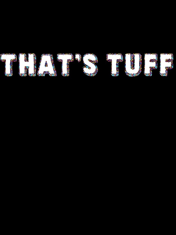 That's Tuff Vol. 3.7 by Thatstuff