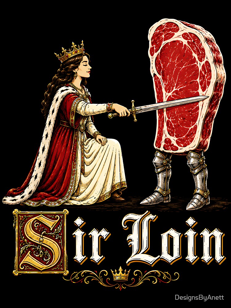 Sir Loin Funny Medieval Steak BBQ Grill Knight Humor by DesignsByAnett