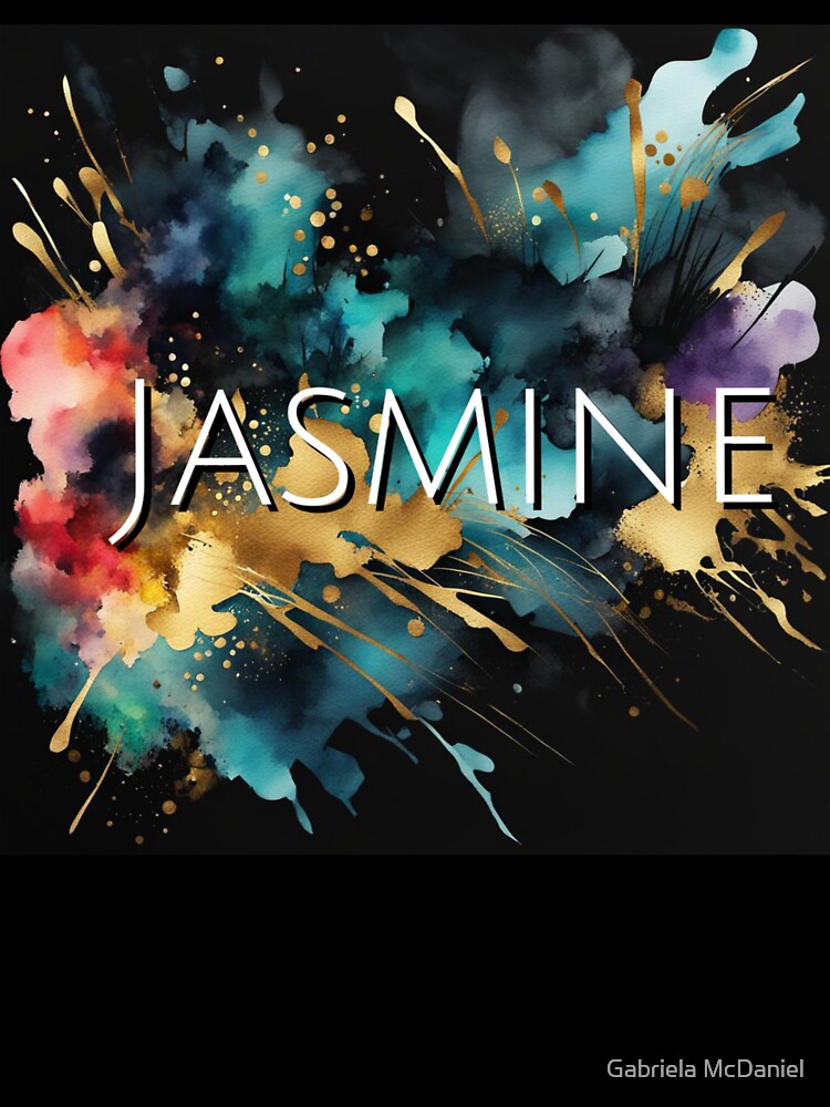 Custom Name Jasmine by Gabriela McDaniel