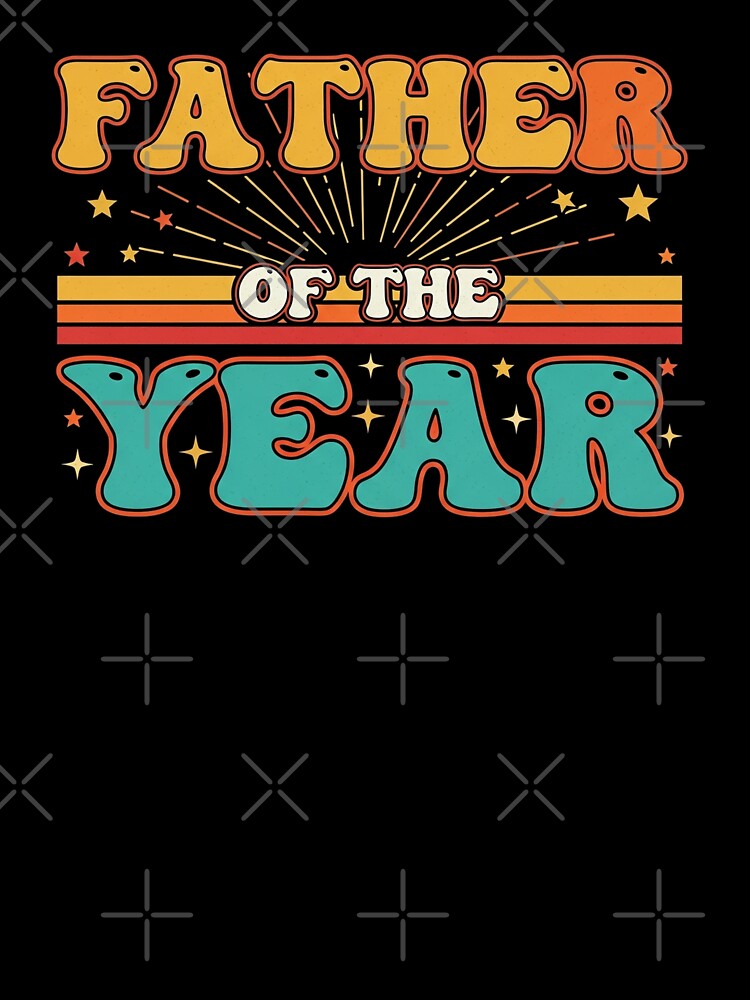 Father Of The Year Minimalist Quote Cool Dad Award Humor by Designs-RZ