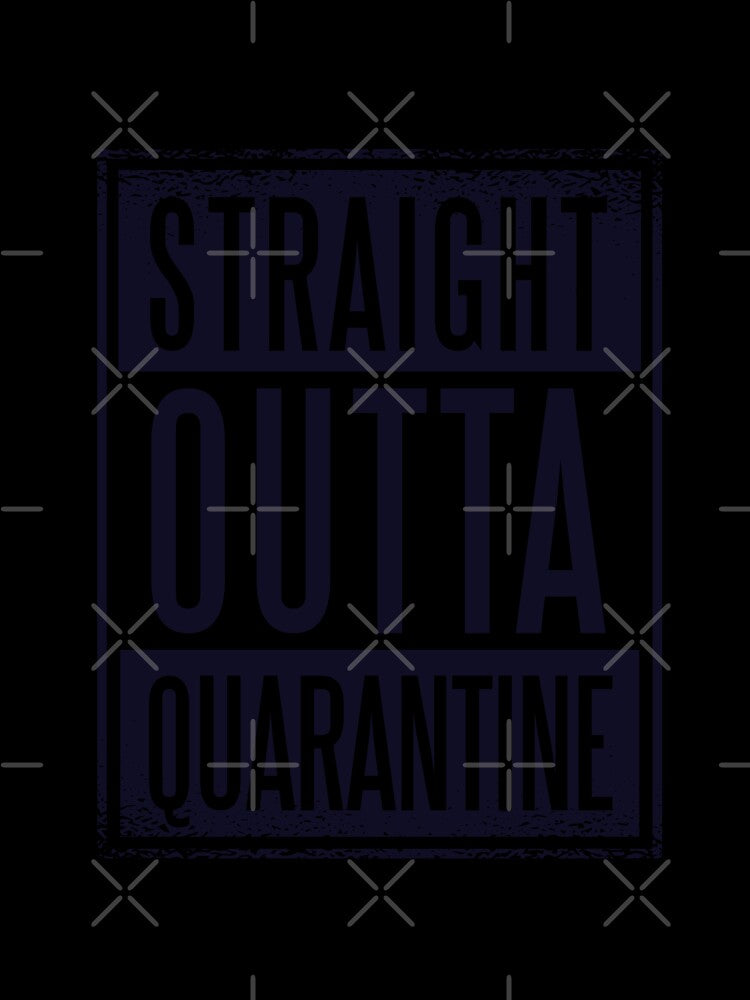 Straight Outta Quarantine by aliisik