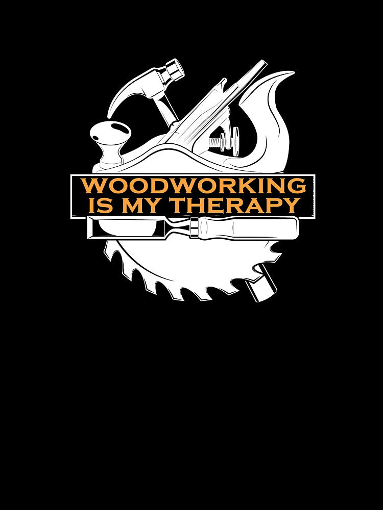 woodworking is my therapy Funny woodworkers by ibra2712