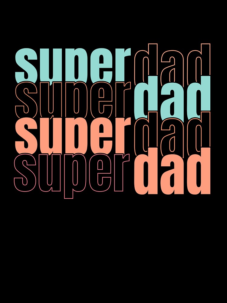 'Super Dad' SVG Typographic Design - Retro Stacked Style, Father's Day Gift by KMMODERNDESIGNS