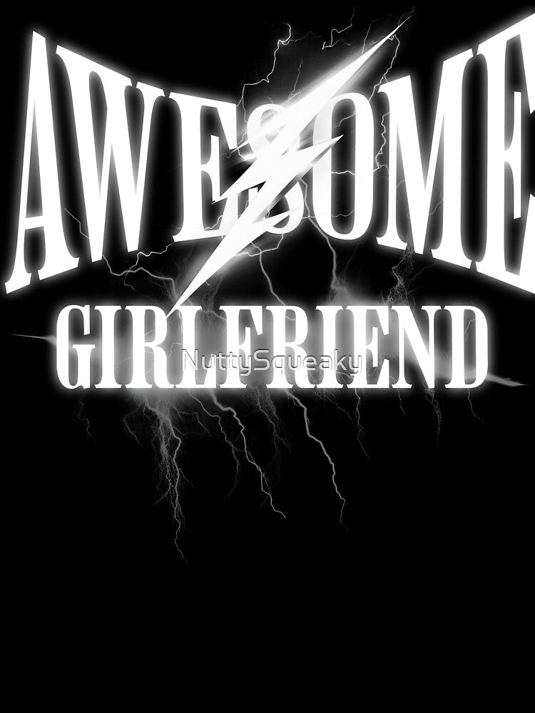 Awesome Girlfriend by NuttySqueaky