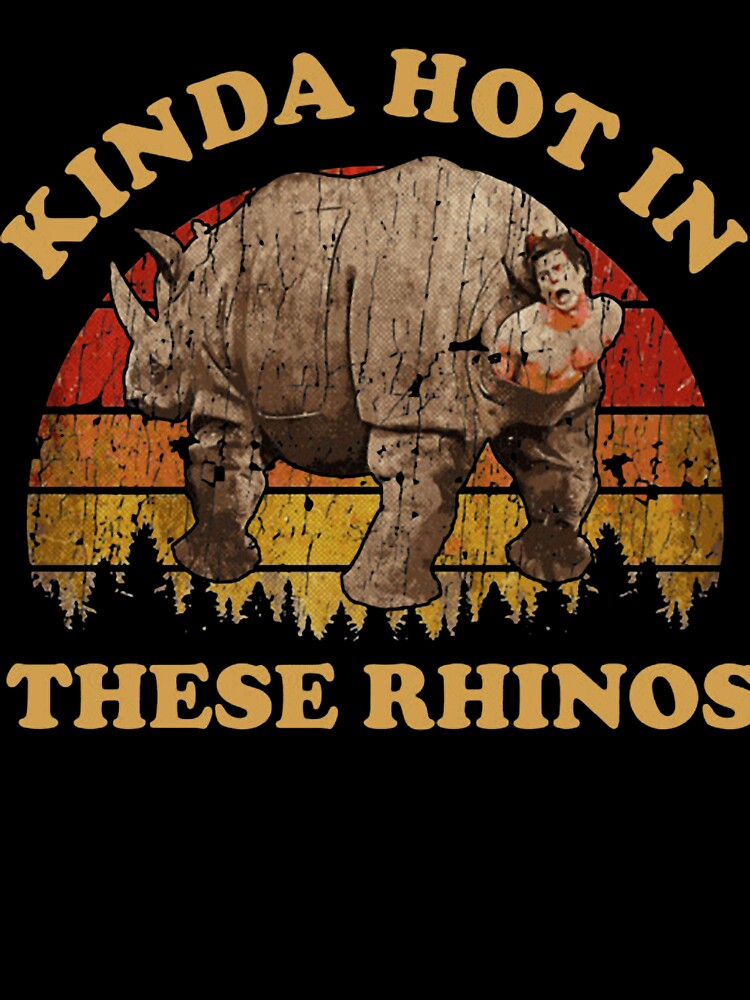 KINDA HOT IN THESE RHINOS  EXCLUSIVE ART by JussevDesign