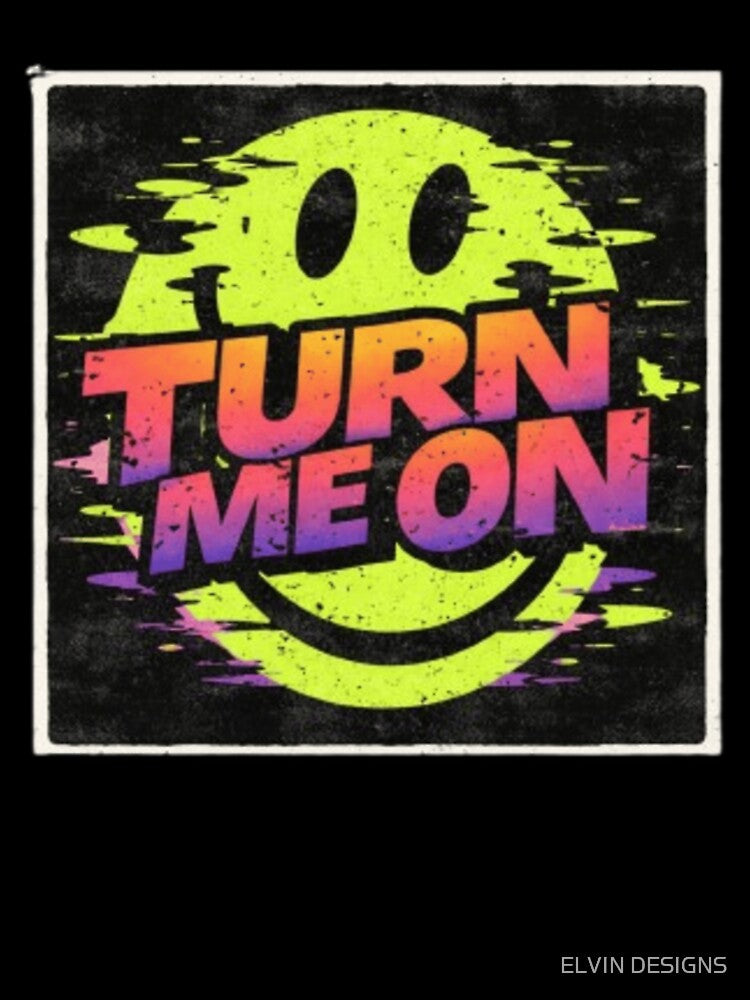 Turn Me On Smiley Face Neon Graphic, Rave Aesthetic Shirt, EDM Festival Vibes, Retro Glitch Design by ELVIN DESIGNS