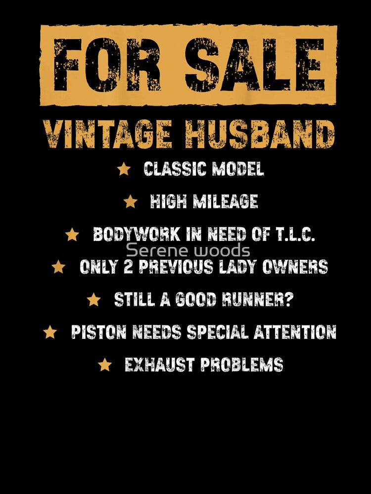 For Sale Vintage Husband Classic Model High Mileage Funny Marriage Joke by Serene woods