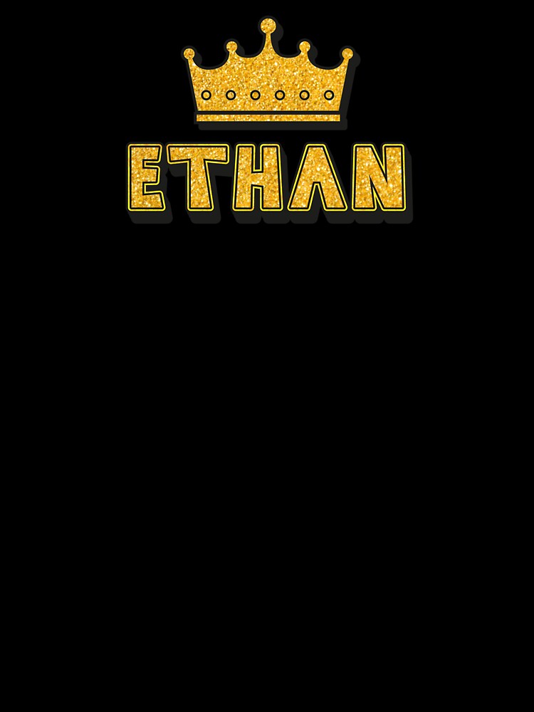 Ethan Personalized Name With Crown - Cool & Funny Custom Gift for Men and Boys by Oussinc