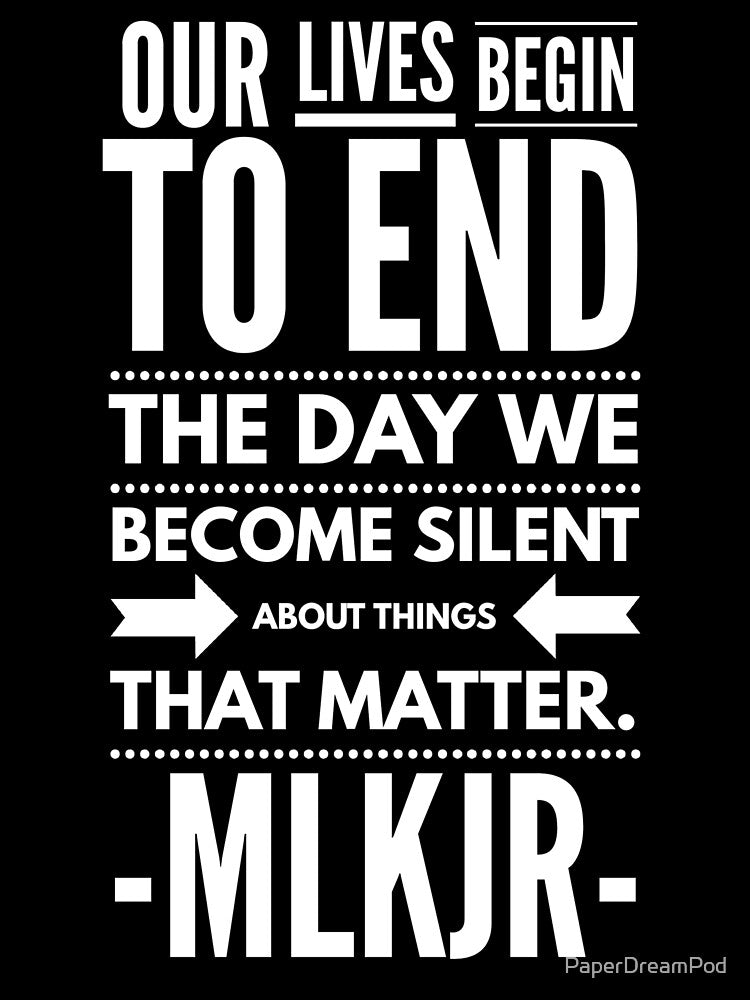 Our lives end when we become silent by PaperDreamPod