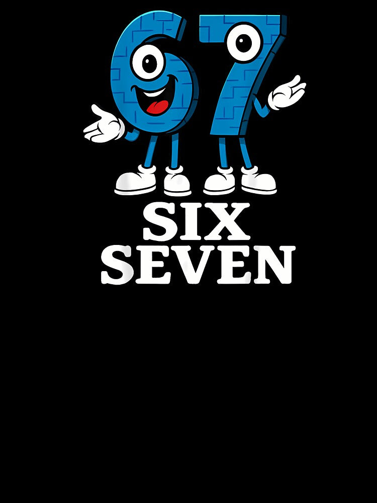 67 Six Seven 6-7 - Funny Italian Brainrot Kids Gaming Meme by grumpzara