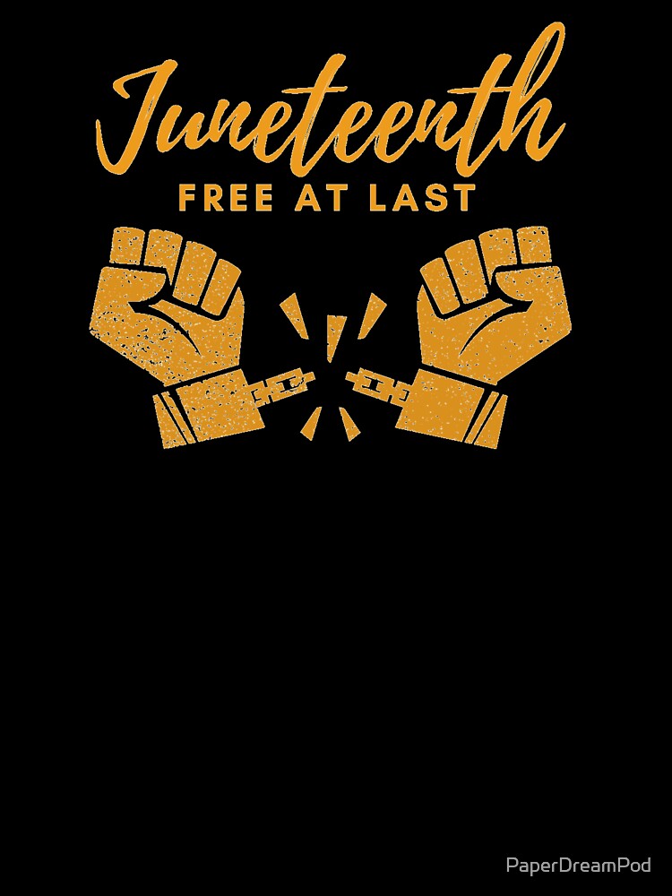 Juneteenth, freedom at last. Independence day. by PaperDreamPod