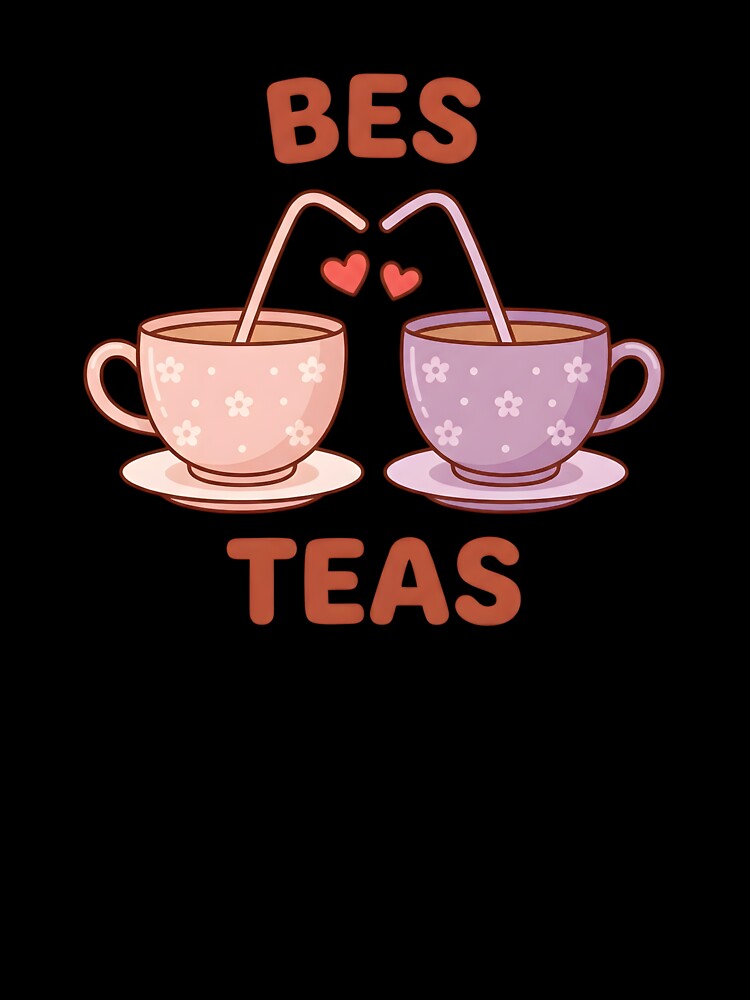 Bes Teas Best Friends by Byte-shirt