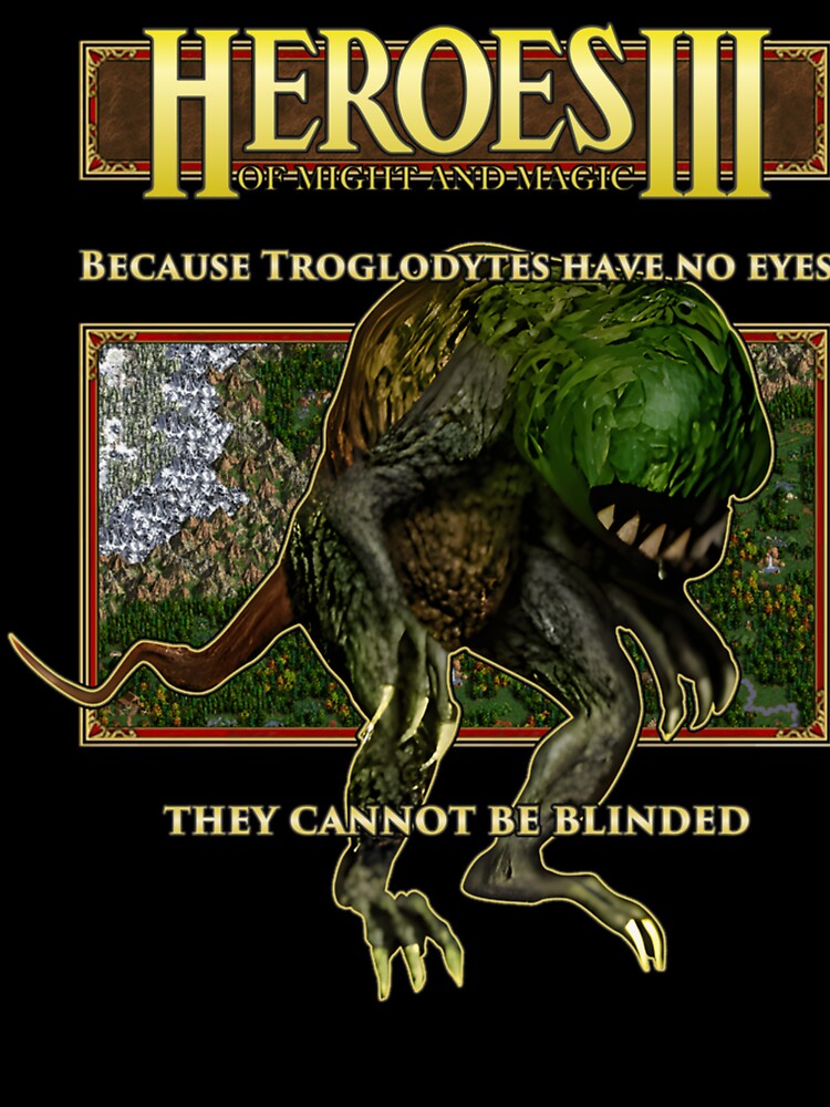 Heroes Of Might And Magic Iii - Troglodytes Have No Eyes by AdamMauceri8