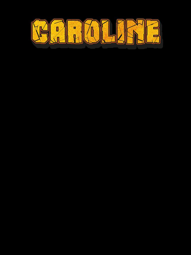Caroline Personalized Name - Cool & Funny Custom Gift for Women and Girls by Oussinc