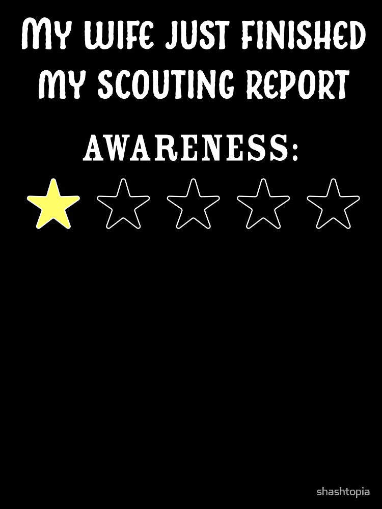 Husband Scouting Report | Funny Football Marriage | One-Star Awareness by shashtopia