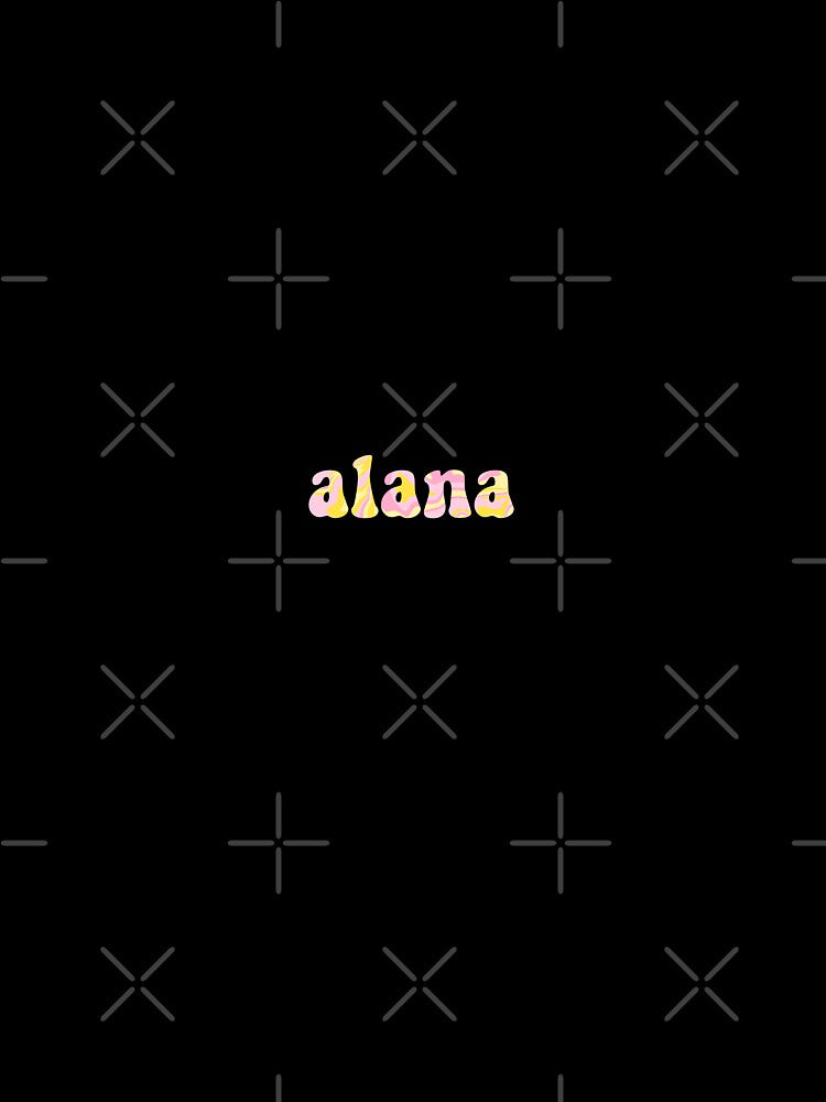 custom name design (alana) by createdbymia